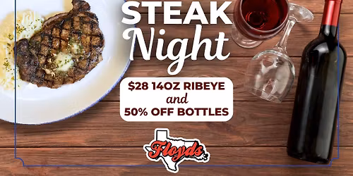 Steak Night at Floyds!