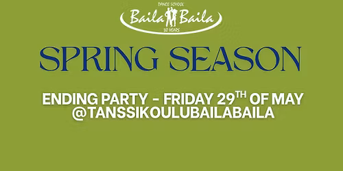 Spring season ending party Friday 29th of May!