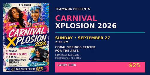 TEAMWUK PRESENTS: CARNIVAL XPLOSION 2026