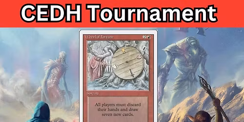 MTG Win-a-Wheel of Fortune CEDH $15 entry