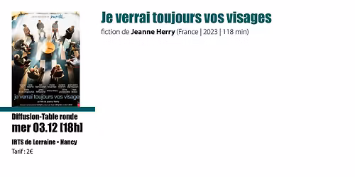 Je verrai toujours vos visages - fiction de Jeanne Herry