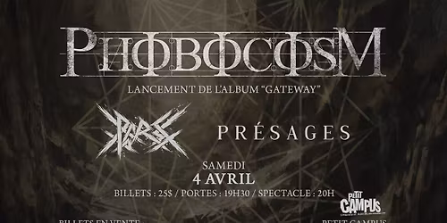 Phobocosm - Lancement de l'album "Gateway" avec RGRSS et Pr\u00e9sages