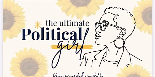 We See You, Girl! - The Ultimate Political Girl Brunch