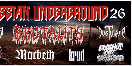 HESSIAN UNDERGROUND BRUTALITY 2026 - ! SOLD OUT !