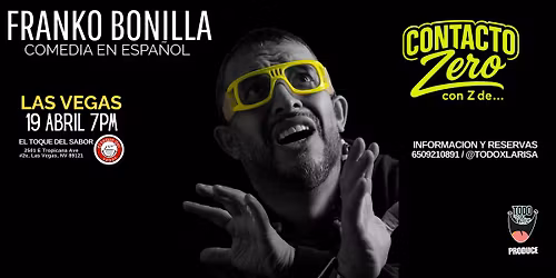 FRANKO BONILLA CONTACTO ZERO. LAS VEGAS