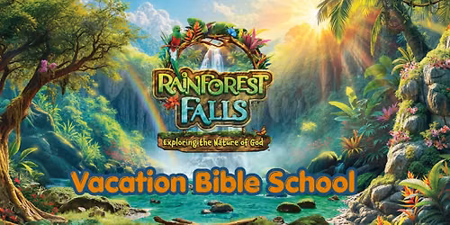 Rainforest Falls VBS