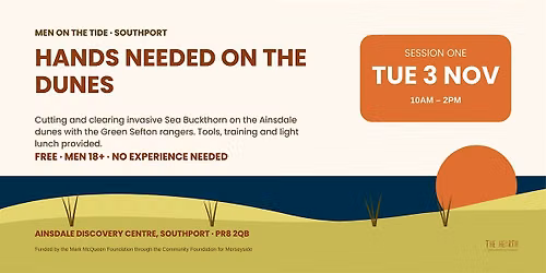 Men on the Tide \u2014 Session 1 \u00b7 Tuesday 3 November \u00b7 Ainsdale dunes