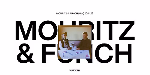 Mouritz & Funch p\u00e5 PART - en del af VoxHall