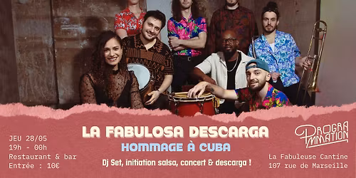 La Fabulosa Descarga - HOMMAGE \u00c0 CUBA