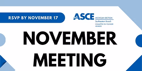 ASCE SE MI YMG November Meeting