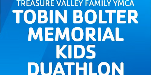 YMCA Presents the Tobin Bolter Memorial Kids\u2019 Duathlon
