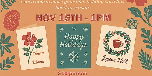 Holiday Card-Making Workshop