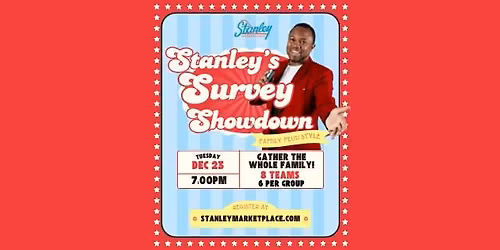Stanley's Survey Showdown