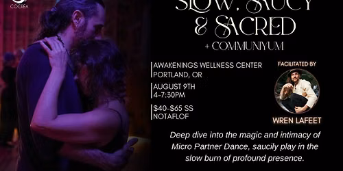 Slow, Saucy, and Sacred + Communiyum w Wren LaFeet!