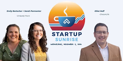 Startup Sunrise: Empowering The Next Generation