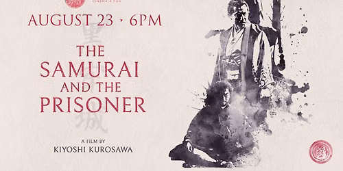 The Samurai and the Prisoner