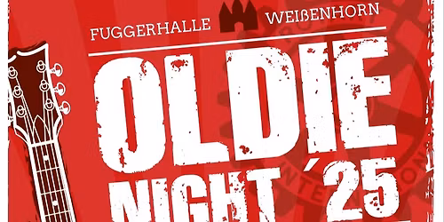 Oldie Night Wei\u1e9eenhorn 2025