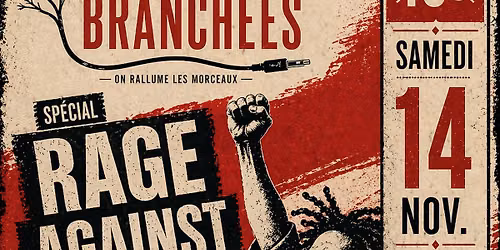 Tribute RAGE AGAINST THE MACHINE \u00e0 la Canop\u00e9e