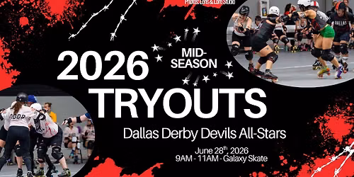 Dallas Derby Devils All-Stars Mid-Season Tryouts
