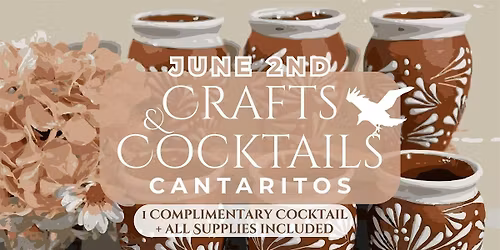 Crafts & Cocktails: Cantarito Painting