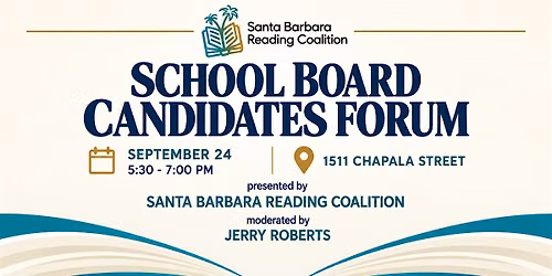 Santa Barbara Unified School Board Candidate Forum