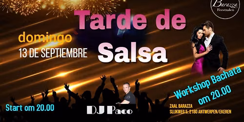 Tarde de Salsa (workshop Bachata om 20u)