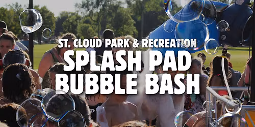 FREE! Splash Pad Bubble Bash