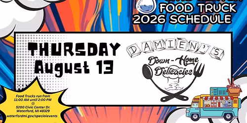 Civic Center Campus Lunchtime Food Truck with Damien's Down-Home Delicacies 