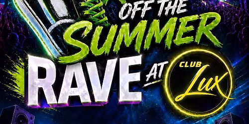 Kicking off the summer Rave 