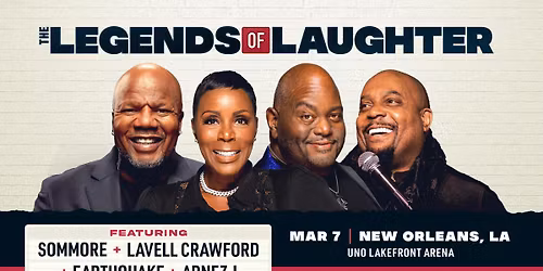 Legends Of Laughter: Sommore  Earthquake & Lavell Crawford