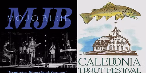 MoJo Blue @ Caledonia Trout Festival