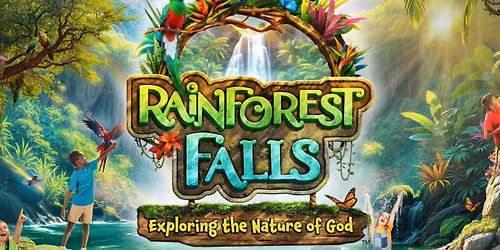 Rainforest Falls - VBS for All