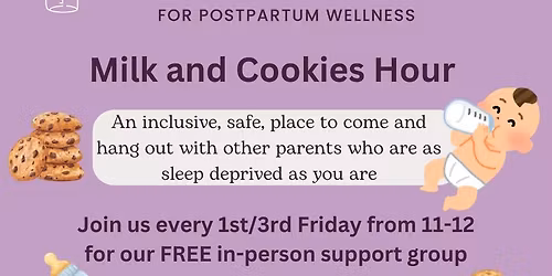 Milk & Cookies Hour- Parent Support Group- Towson