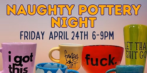 Naughty Pottery