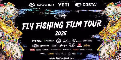 Fly Fishing Film Tour presented by the Save Bristol Bay campaign