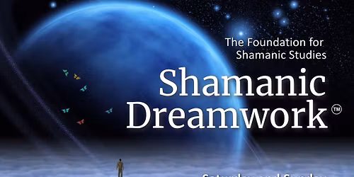 Shamanic Dreamwork\u2122