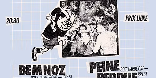 [BREST-27\/03] KRIME (punk hardcore Pays-Bas)+PEINE PERDUE (hardcore 80's Brest)+BEMNOZ (post punk) 
