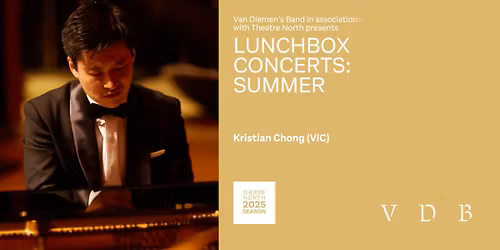Launceston Lunchbox Concert Summer #3: Kristian Chong