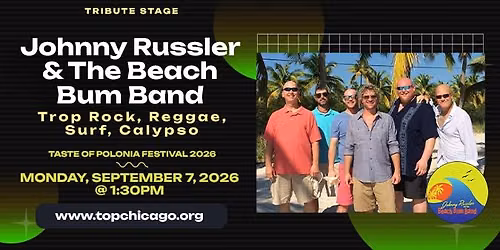 Johnny Russler & The Beach Bum Band - 2026 Taste of Polonia Festival
