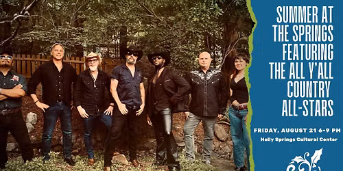 Summer at the Springs Featuring All Y'all Country All-Stars