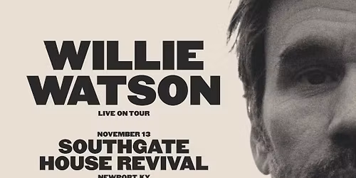 Willie Watson, Gabrielle Hope