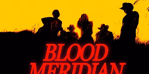 Blood Meridian