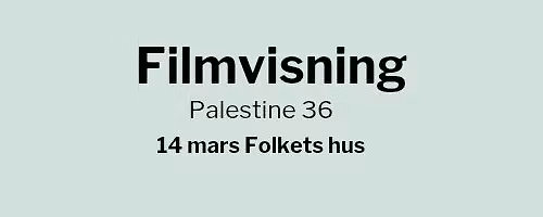 Filmvisning Palestine 36