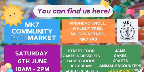 MK7 Community Market - Saturday 6th June