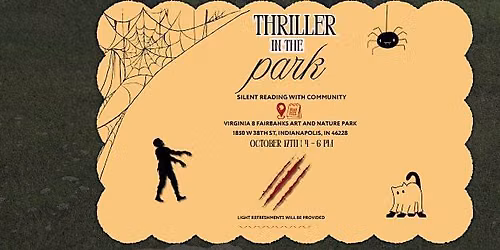 Thriller in the Park - Silent Reading with Community!