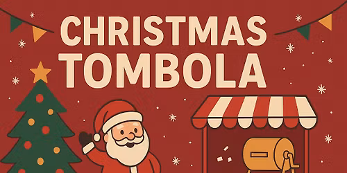 Christmas Tombola @ Thomas Adams Christmas Fayre