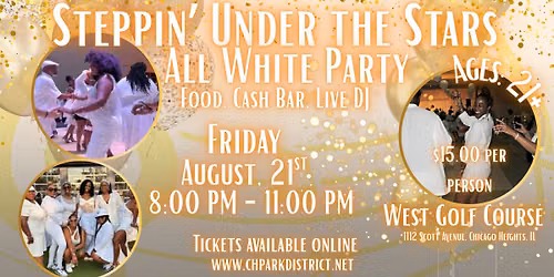Steppin' Under the Stars - All White Party