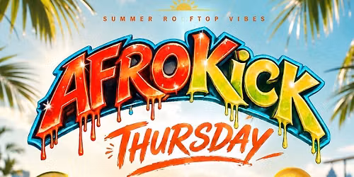Afro Kick Thursday