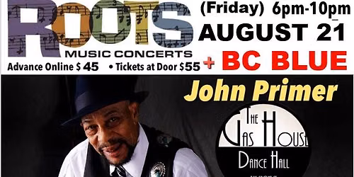 Roots Music Concerts presents John Primer with opener BC Blue