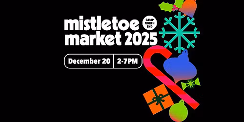 Mistletoe Market 2025